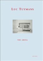 Cover Luc Tuymans, The Arena