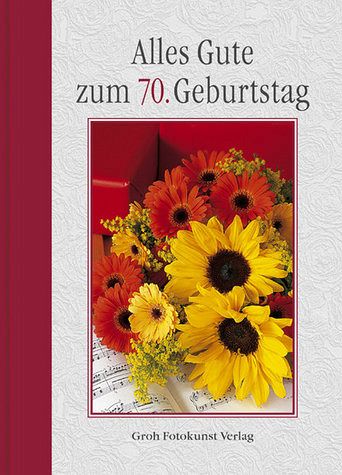 Alles Gute zum 70. Geburtstag