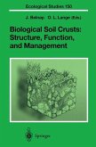 Biological Soil Crusts: Structure, Function, and Management