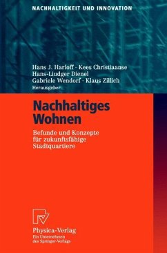 Nachhaltiges Wohnen - Harloff, Hans J. / Christiaanse, Kees / Dienel, Hans-Liudger / Wendorf, Gabriele / Zillich, Klaus (Hgg.)