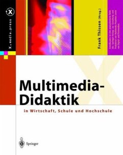 Multimedia-Didaktik in Wirtschaft, Schule und Hochschule - Thissen, Frank (Hrsg.)