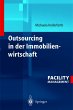 Outsourcing in der Immobilienwirtschaft - Bild 1