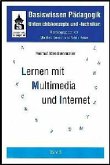 Lernen mit Multimedia und Internet / Basiswissen Pädagogik Bd.5