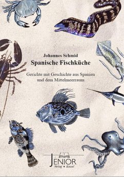 Spanische Fischküche - Schmid, Johannes