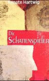 Die Schattenspieler