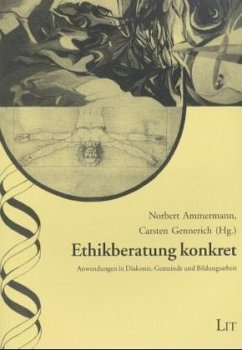 Ethikberatung konkret - Ammermann, Norbert / Gennerich, Carsten (Hgg.)