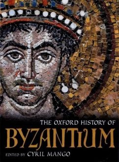 The Oxford History of Byzantium - Mango, Cyril (ed.)