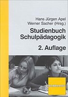 Studienbuch Schulpädagogik - Apel, Hans Jürgen / Sacher, Werner (Hgg.)