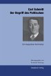 Carl Schmitt: Der Begriff des... - Bild 1