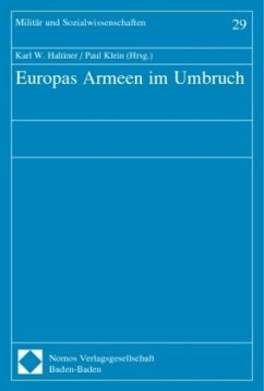 Europas Armeen im Umbruch - Haltiner, Karl W. / Klein, Paul (Hgg.)