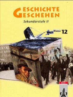 Cover Klasse 12 / Geschichte und Geschehen, Sekundarstufe II, Baden-Württemberg