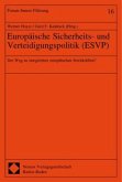 Europäische Sicherheits- und Verteidigungspolitik (ESVP)