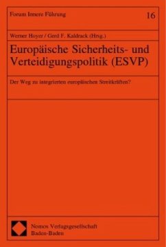 Europäische Sicherheits- und Verteidigungspolitik (ESVP) - Hoyer, Werner / Kaldrack, Gerd F. (Hgg.)