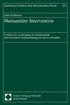 Humanitäre Intervention - Wellhausen, Malte