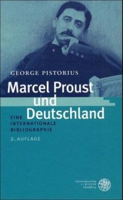 Marcel Proust und Deutschland - Pistorius, George