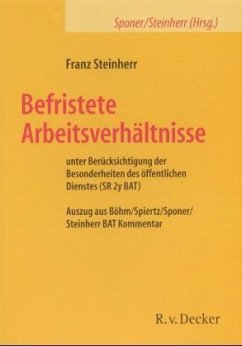 Befristete Arbeitsverhältnisse - Sponer, Wolfdieter und Franz Steinherr