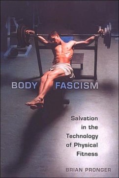 Body Fascism - Pronger, Brian