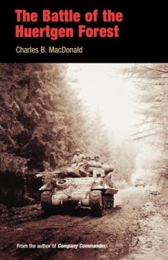 The Battle of the Huertgen Forest - MacDonald, Charles B.
