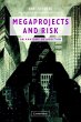 Megaprojects and Risk - Bild 1