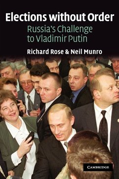 Elections Without Order - Rose, Richard; Munro, Neil