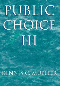 Public Choice III - Mueller, Dennis C.