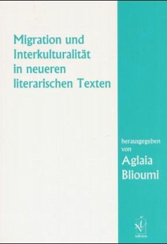 Migration und Interkulturalität in neueren literarischen Texten