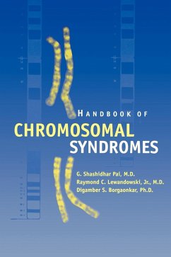 Handbook of Chromosomal Syndromes - Pai, G. Shashidhar;Lewandowski, Raymond C.;Borgaonkar, Digamber S.