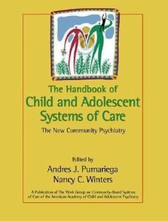 The Handbook of Child and Adolescent Systems of Care