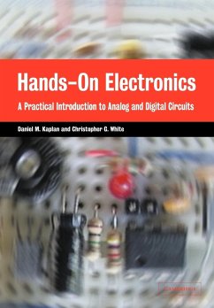 Hands-On Electronics - Kaplan, Daniel M.; White, Christopher G.