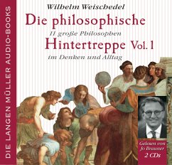 Die philosophische Hintertreppe, Audio-CD - Weischedel, Wilhelm
