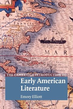 The Cambridge Introduction to Early American Literature - Elliott, Emory