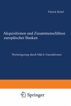 Akquisitionen und Zusammenschlüsse europäischer Banken - Beitel, Patrick