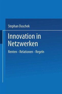 Innovation in Netzwerken - Duschek, Stephan