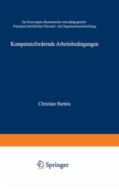 Kompetenzfördernde Arbeitsbedingungen - Harteis, Christian