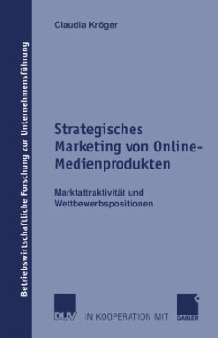 Strategisches Marketing von Online-Medienprodukten - Kröger, Claudia