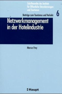 Netzwerkmanagement in der Hotelindustrie