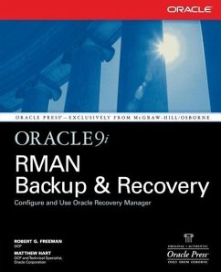 Oracle9i RMAN Backup & Recovery - Freeman, Robert G.; Hart, Matthew