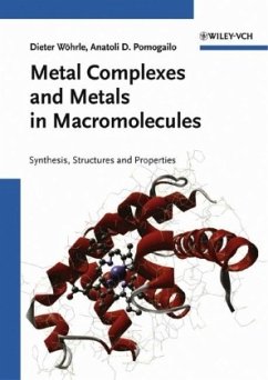 Metal Complexes and Metals in Macromolecules - Wöhrle, Dieter / Pomogailo, Anatolii D. (Hgg.)