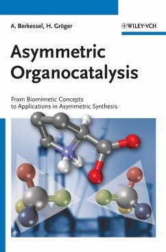 Asymmetric Organocatalysis - Berkessel, Albrecht; Gröger, Harald