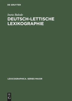 Deutsch-lettische Lexikographie - Balode, Ineta