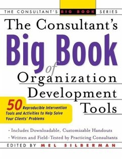 Consultants Big Book of Organization Development Tools - Silberman, Mel