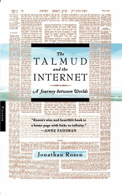 The Talmud and the Internet - Rosen, Jonathan