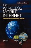 The Wireless Mobile Internet