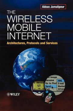 The Wireless Mobile Internet - Jamalipour, Abbas