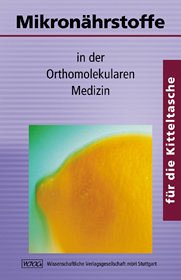 Mikronährstoffe für die Kitteltasche: in der Orthomolekularen Medizin - Gröber, Uwe