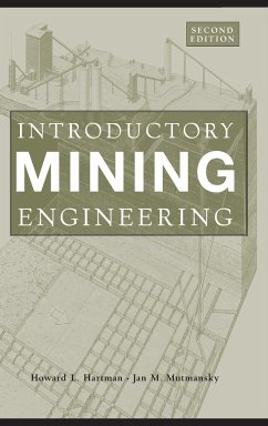 Introductory Mining Engineering - Hartman, Howard L.;Mutmansky, Jan M.