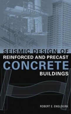 Seismic Design of Reinforced and Precast Concrete Buildings - Englekirk, Robert E.