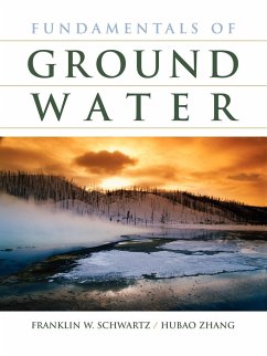 Fundamentals of Ground Water - Schwartz, Franklin W.; Zhang, Hubao
