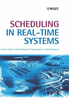 Scheduling in Real-Time Systems - Cottet, Francis;Delacroix, Joëlle;Kaiser, Claude