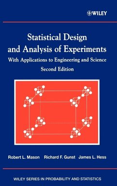 Statistical Design and Analysis of Experiments - Mason, Robert L.; Gunst, Richard F.; Hess, James L.